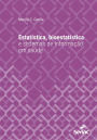 Estatística, bioestatística e sistemas de informação em saúde