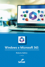 Title: Windows e Microsoft 365, Author: Roberto Sabino