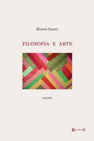 Title: Filosofia e arte, Author: Rosana Suarez