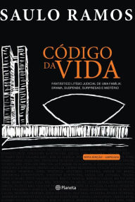 Title: Código da Vida - 2a edição, Author: Saulo Ramos