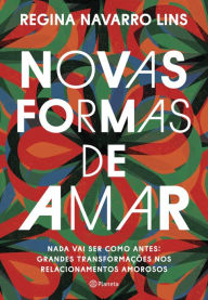 Title: Novas formas de amar, Author: Regina Navarro Lins