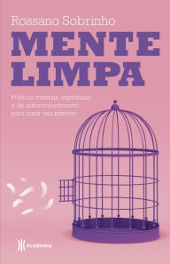 Title: Mente limpa, Author: Rossano Sobrinho