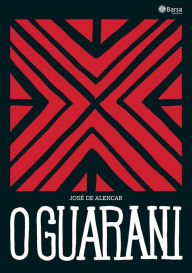 Title: O guarani, Author: José de Alencar