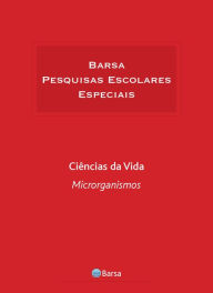 Title: Temática - Ciências da Vida - Microrganismo, Author: Editora Planeta do Brasil