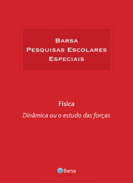 Title: Temática - Física - Dinâmica Estudo Forças, Author: Editora Planeta do Brasil