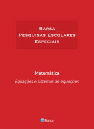 Title: Temática - Matemática - Equações Sistemas Equações, Author: Editora Planeta do Brasil