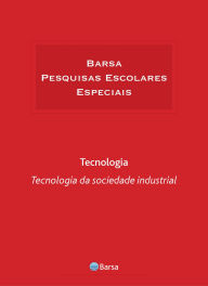 Title: Temática - Tecnologia - Tecnologia Industrial, Author: Editora Planeta do Brasil