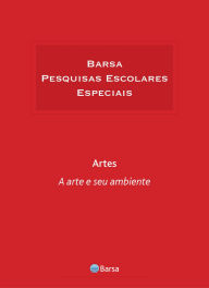 Title: Temática - Artes - Arte Ambiente, Author: Editora Planeta do Brasil