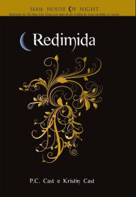 Title: Redimida, Author: P. C. Cast