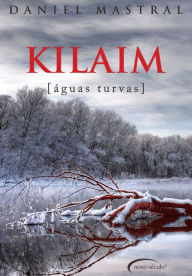Title: Kilaim - Águas Turvas, Author: Daniel Mastral
