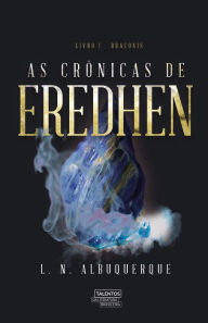 Title: As crônicas de Eredhen, Author: L. N. Albuquerque