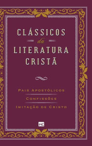 Title: Clássicos da literatura cristã, Author: Agostinho de Hipona