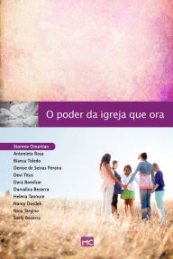 Title: O poder da igreja que ora, Author: Stormie Omartian