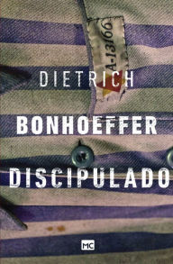 Title: Discipulado, Author: Dietrich Bonhoeffer