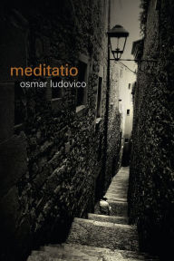 Title: Meditatio, Author: Osmar Ludovico