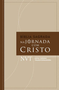 Title: Bíblia sagrada Na jornada com Cristo, Author: Daniel Faria