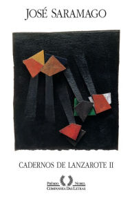Title: Cadernos de Lanzarote II, Author: José Saramago