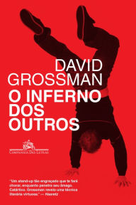 Title: O inferno dos outros, Author: David Grossman