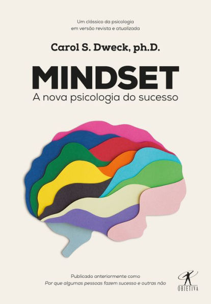 Mindset: A nova psicologia do sucesso