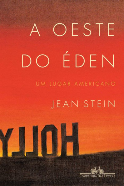 A oeste do Éden: Um lugar americano