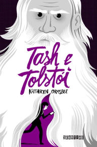 Title: Tash e Tolstói, Author: Kathryn Ormsbee