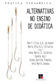 Title: Alternativas no ensino de didática, Author: Marli André