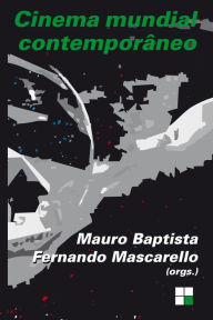 Title: Cinema mundial contemporâneo, Author: Mauro Baptista