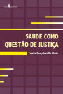 Saúde como questão de justiça