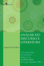 Análise do Discurso e Literatura: A Constituição de Sentidos e Sujeitos em 