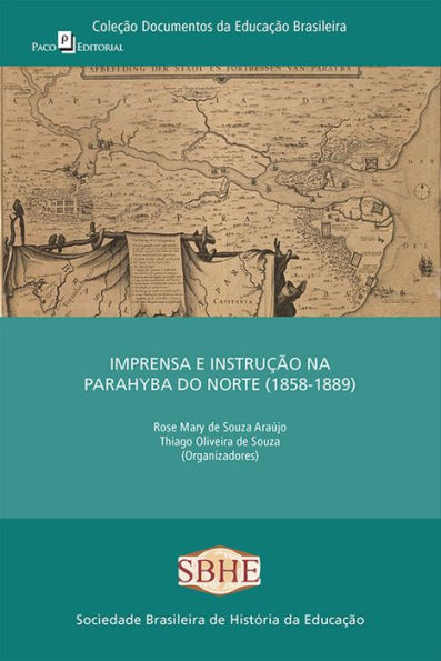 Imprensa e instrução na Parahyba do norte (1858-1889)