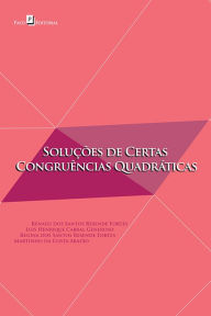 Title: Soluções de Certas Congruências Quadráticas, Author: Renato dos Santos Resende Fortes