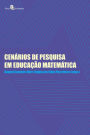 Cenários de pesquisa em educação matemática