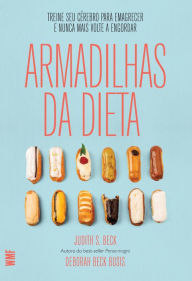 Title: As armadilhas da dieta, Author: Judith S. Beck