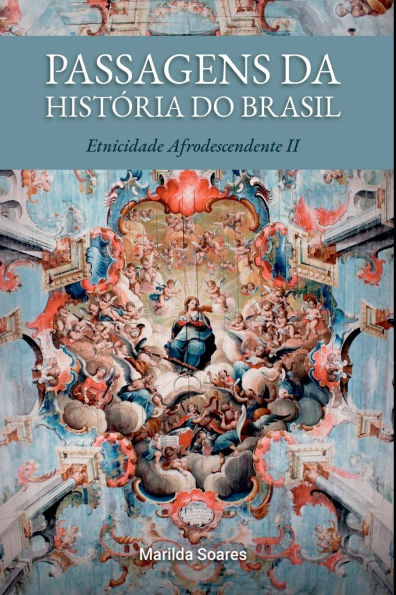 Passagens Da Hist ria Do Brasil