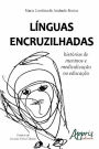 Línguas encruzilhadas: histórias de meninos e medicalização na educação