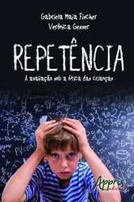 Title: Repetência, Author: GABRIELA MAIA FISCHER