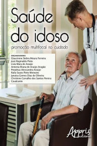 Title: Saúde do idoso, Author: Glaucirene Siebra Moura Ferreira