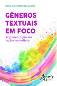 Title: Gêneros textuais em foco, Author: NEIVA MARIA MACHADO SOARES