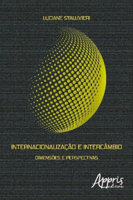 Title: Internacionalização e intercâmbio, Author: Luciane Stallivieri