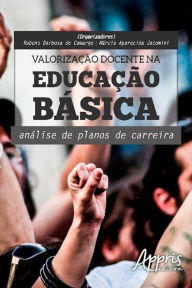 Title: Valorização Docente na Educação Básica: Análise de Planos de Carreira, Author: Rubens Barbosa de Camargo