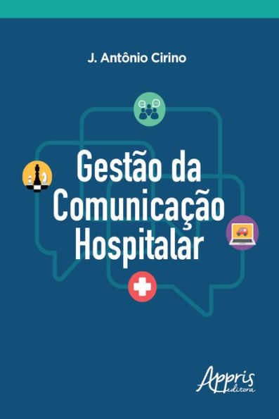 Gestão da Comunicação Hospitalar