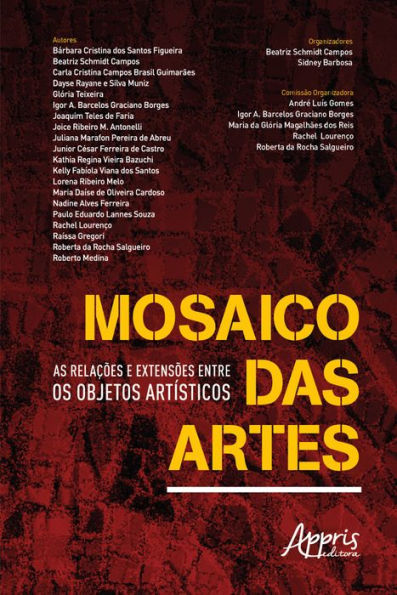 Mosaico das artes: as relações e extensões entre os objetos artísticos