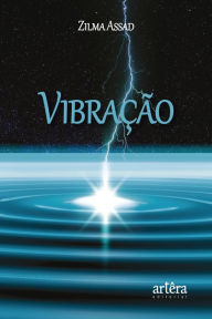 Title: Vibração, Author: Zilma Assad Suleiman Othman