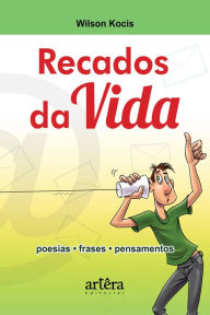 Title: Recados da Vida, Author: Wilson Kocis