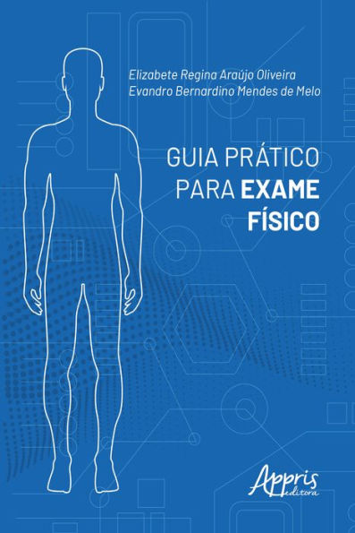 Guia Prático para Exame Físico