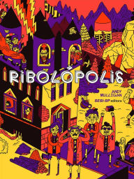 Title: Ribolópolis, Author: Andy Mulligan
