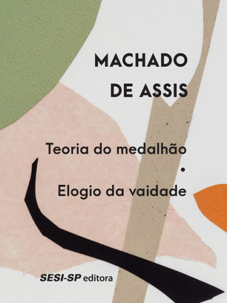 Teoria do medalhão Elogio da vaidade