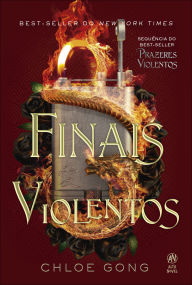 Title: Finais violentos, Author: Chloe Gong