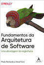 Fundamentos da arquitetura de software: uma abordagem de engenharia