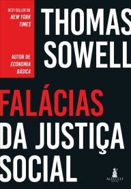 Title: Falácias da justiça social, Author: Thomas Sowell